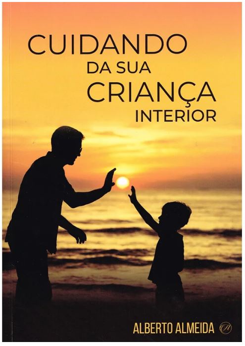 Cuidando da Sua Criança Interior