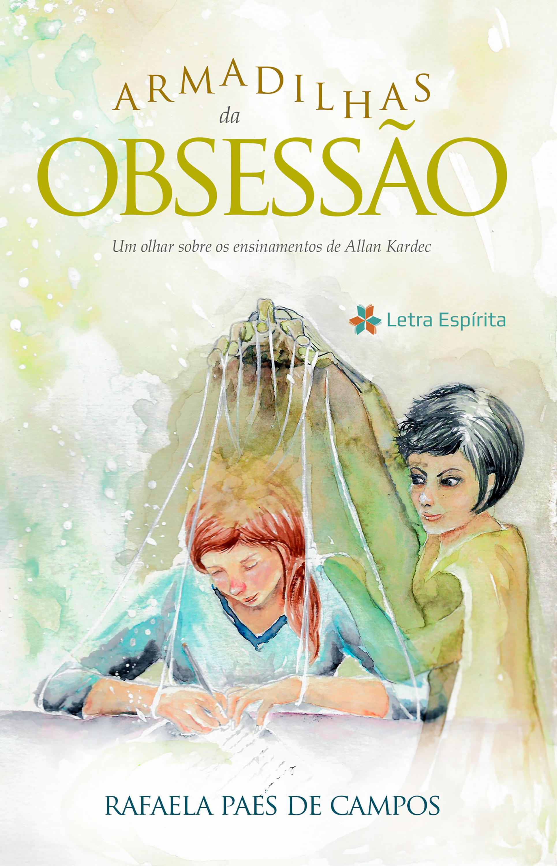 Armadilhas da Obsessão