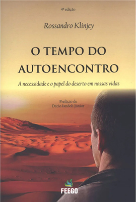 O Tempo Do Autoencontro - Nova Edição