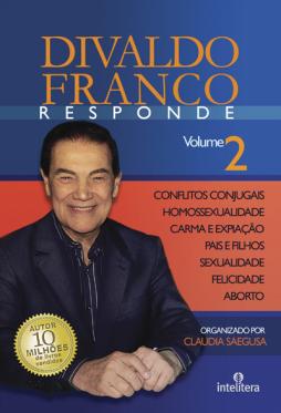 Divaldo Franco Responde 2