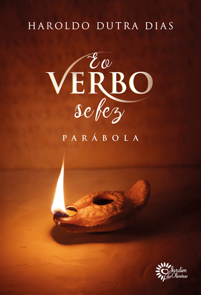 E O Verbo Se Fez Parábola
