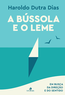 A Bússola e o Leme