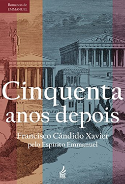 Cinquenta Anos Depois
