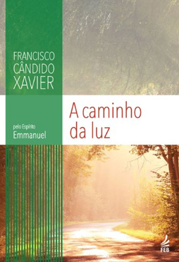 A Caminho da Luz
