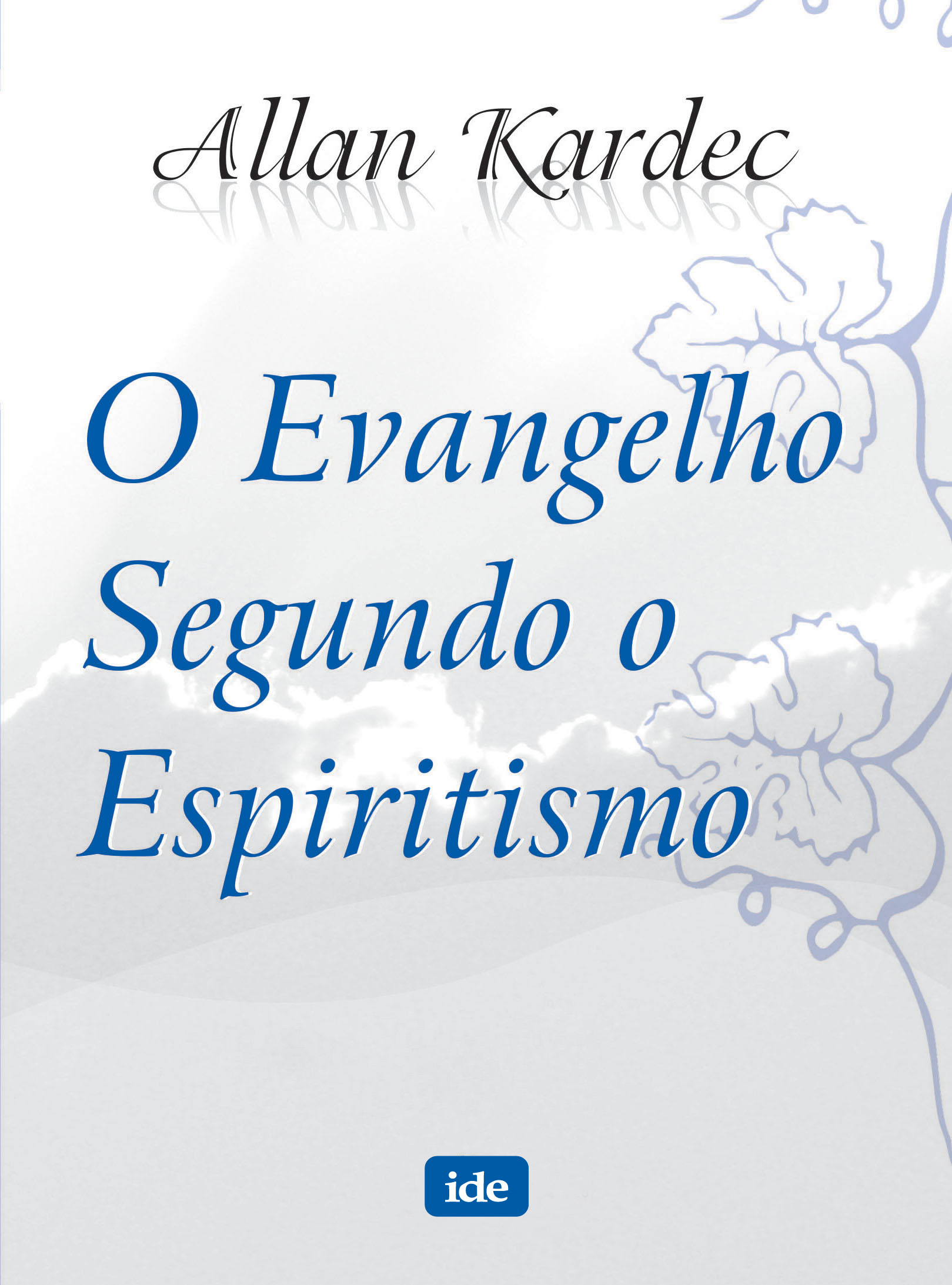 O Evangelho Segundo o Espiritismo - Bolso