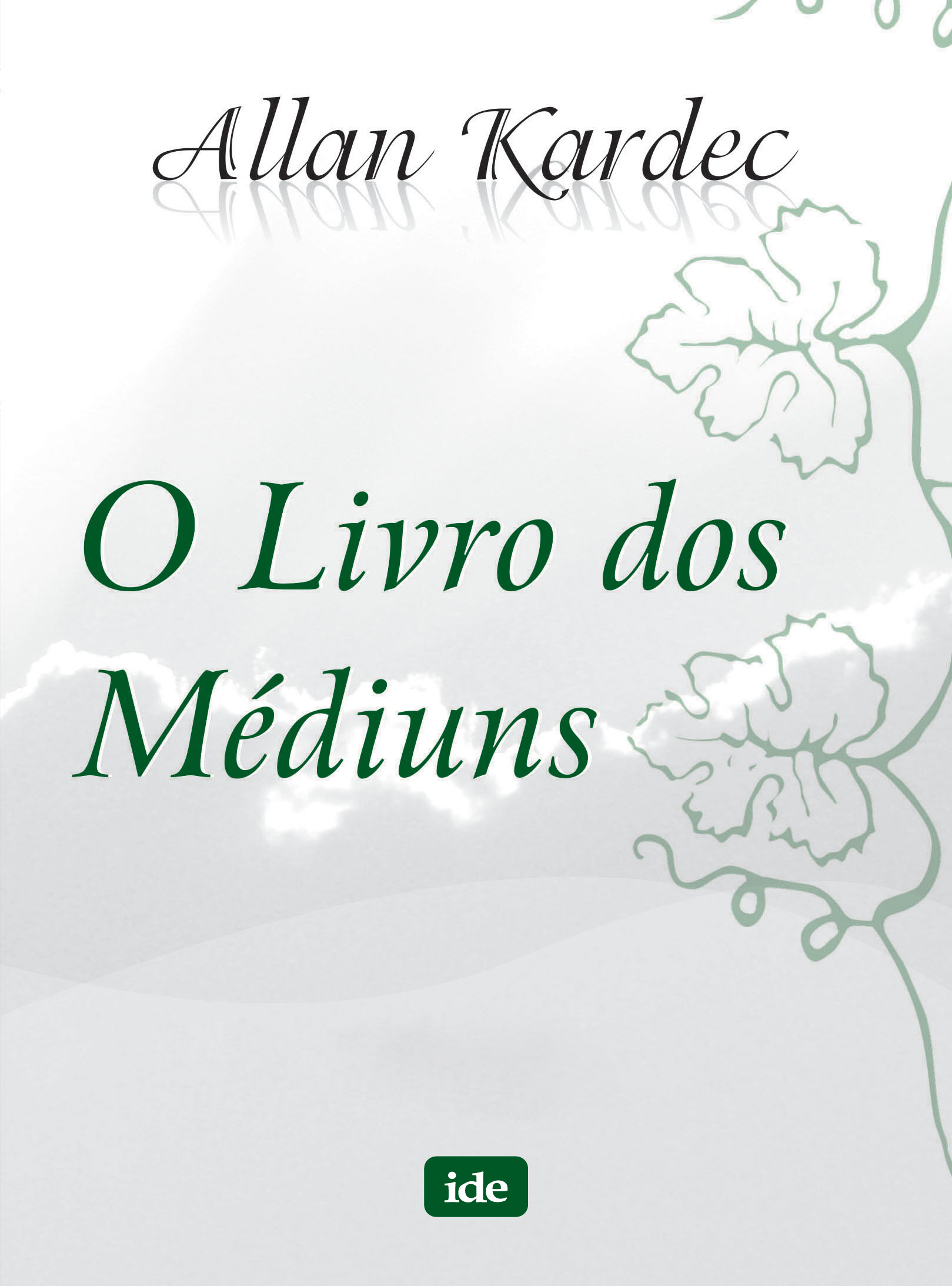O Livro dos Médiuns - Bolso