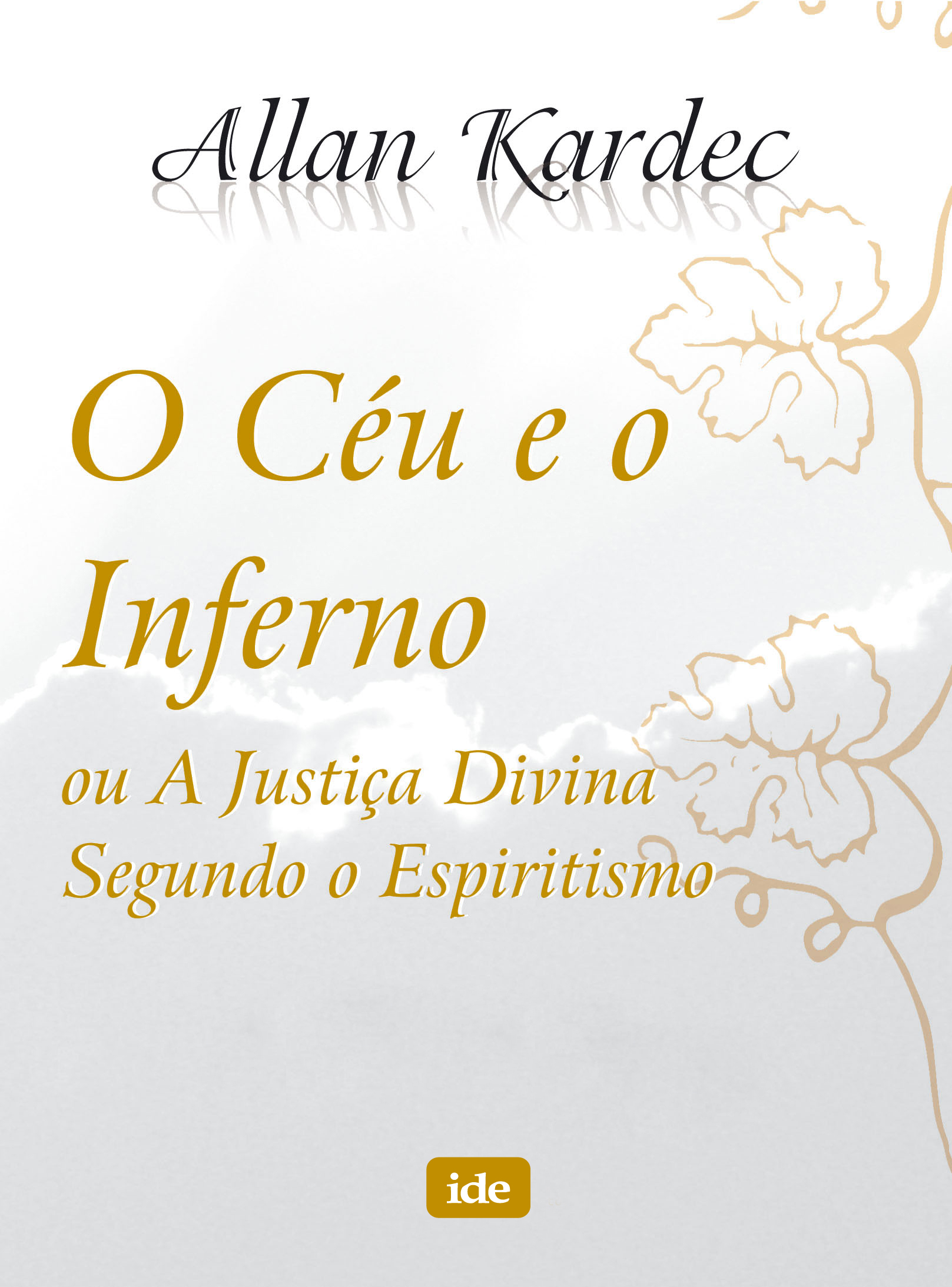 O Céu e o Inferno - Bolso