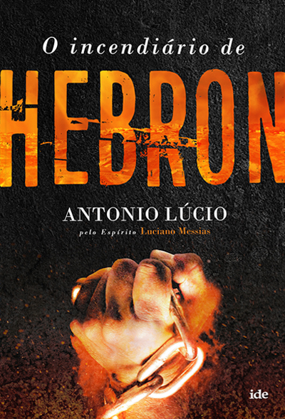 O Incendiário de Hebron