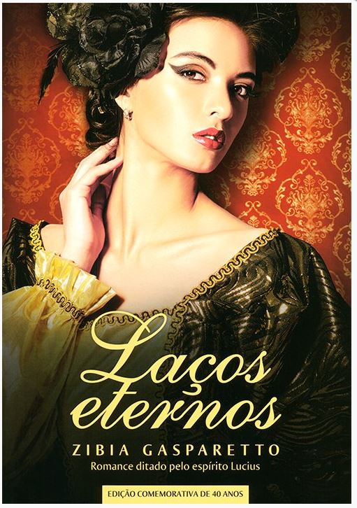 Laços Eternos (Edição 40 anos)