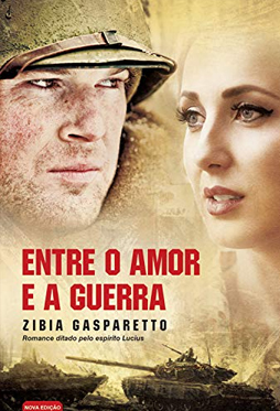 Entre o Amor e a Guerra