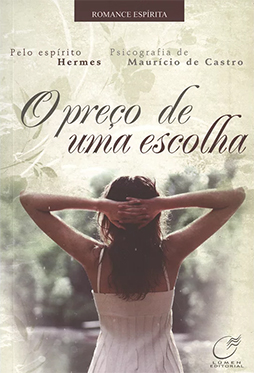O Preço de Uma Escolha