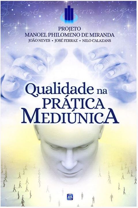Qualidade Na Prática Mediúnica