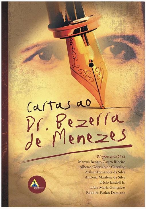 Cartas ao Dr. Bezerra de Menezes